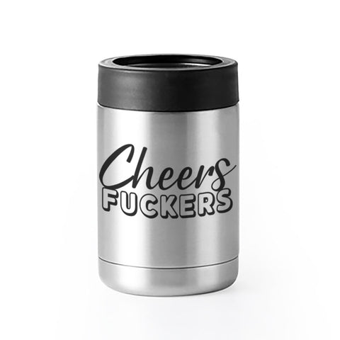 Cheers F*ckers | Can Koozie - Tricia's Gems