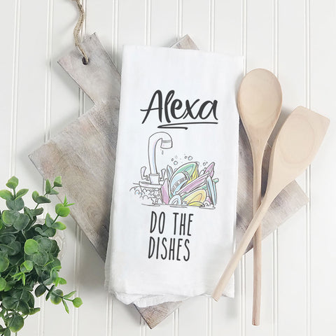 Alexa, Do The Dishes | Towel - Tricia's Gems