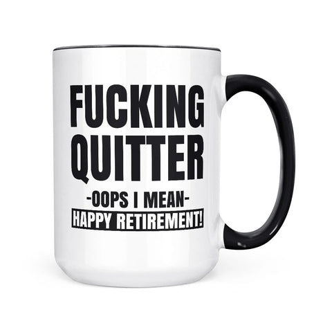 funny retirement coffee mug sarcastic quitter gag gift ceramic mug