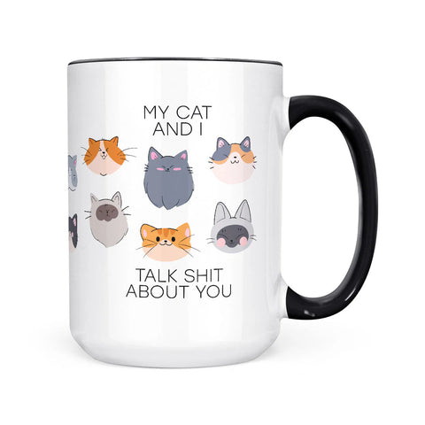 My Cat And I ceramic coffee mug by Pinetree Innovations featuring a humorous design for cat lovers and pet owners.
