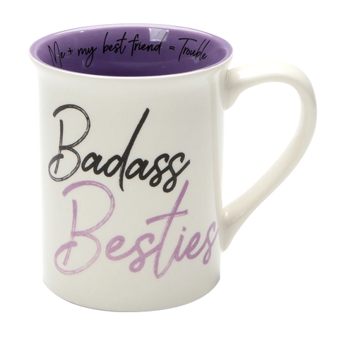 Badass Besties Coffe Mug | Our Name Is Mud