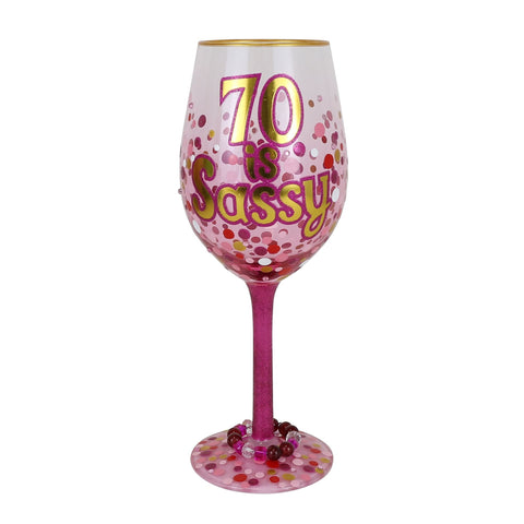 Lolita 70 Is Sassy birthday wine glass, front view