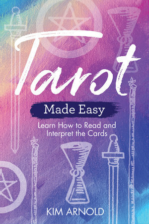 Tarot Made Easy book by Kim Arnold for beginner tarot readers