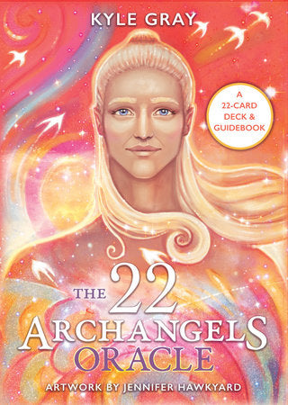 The 22 Archangels Oracle deck by Kyle Gray with companion guidebook