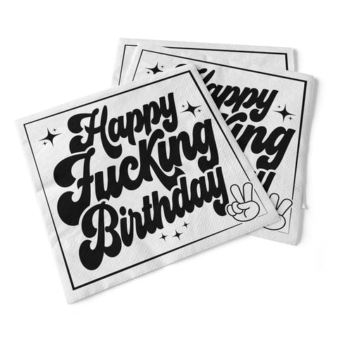 Happy Fucking Birthday – Beverage Napkins by Pinetree Innovations, 012-048