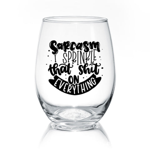 Sarcasm | Wine Glass - Tricia's Gems
