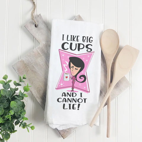 I Like Big Cups | Towel - Tricia's Gems