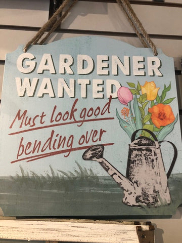 Gardener Wanted- Sign - Tricia's Gems