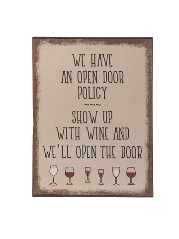 Wine Sign - We have an open door policy... - Tricia's Gems